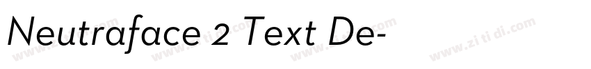 Neutraface 2 Text De字体转换 Neutraface 2 Text De字体转换